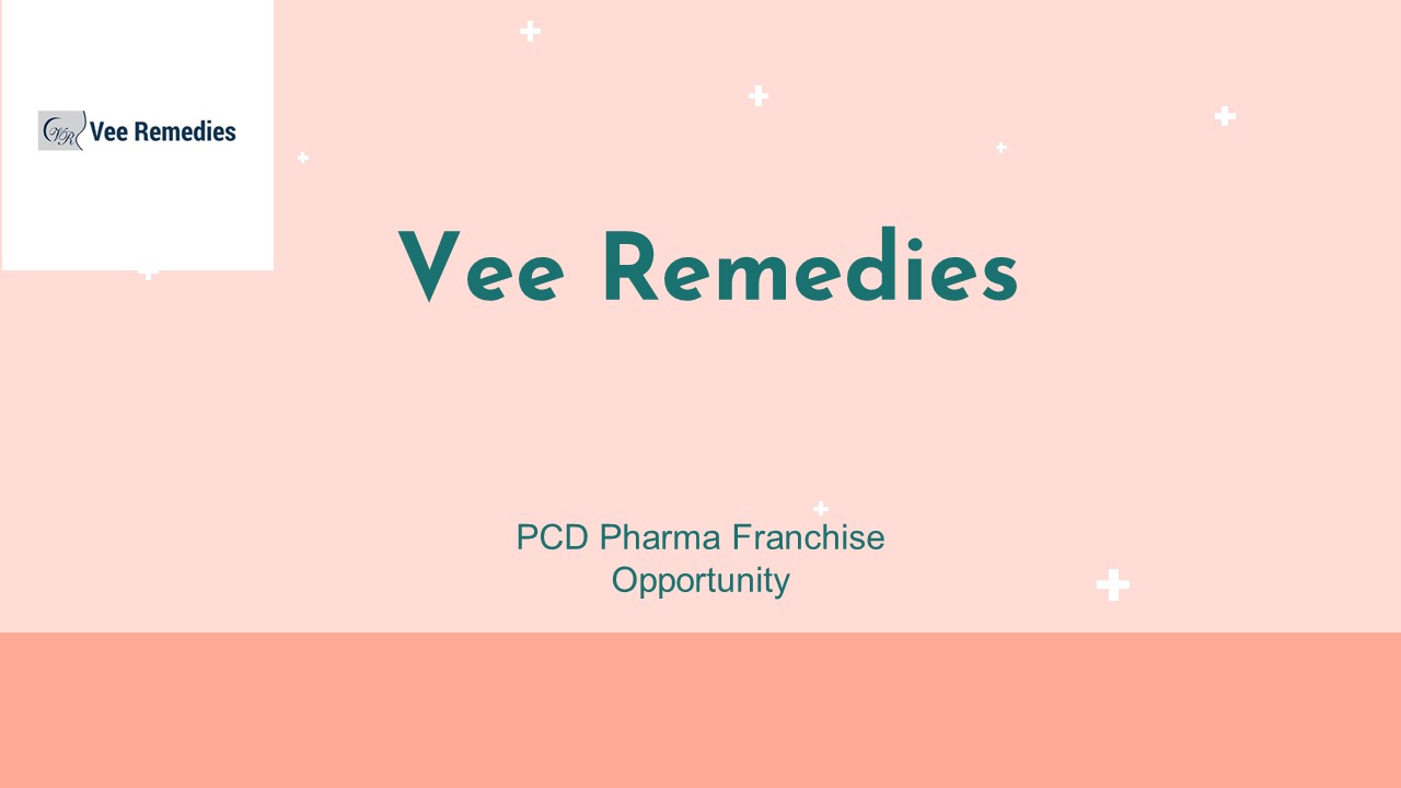 Vee Remedies Leading PCD Pharma Franchise Company in India