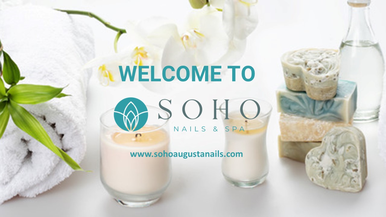 Welcome To Soho Nail And Spa