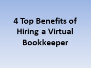 4 Top Benefits of Hiring a Virtual Bookkeeper