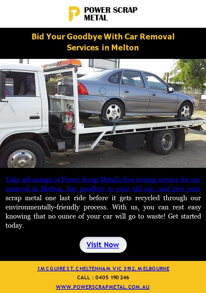 Bid Your Goodbye With Car Removal Services in Melton