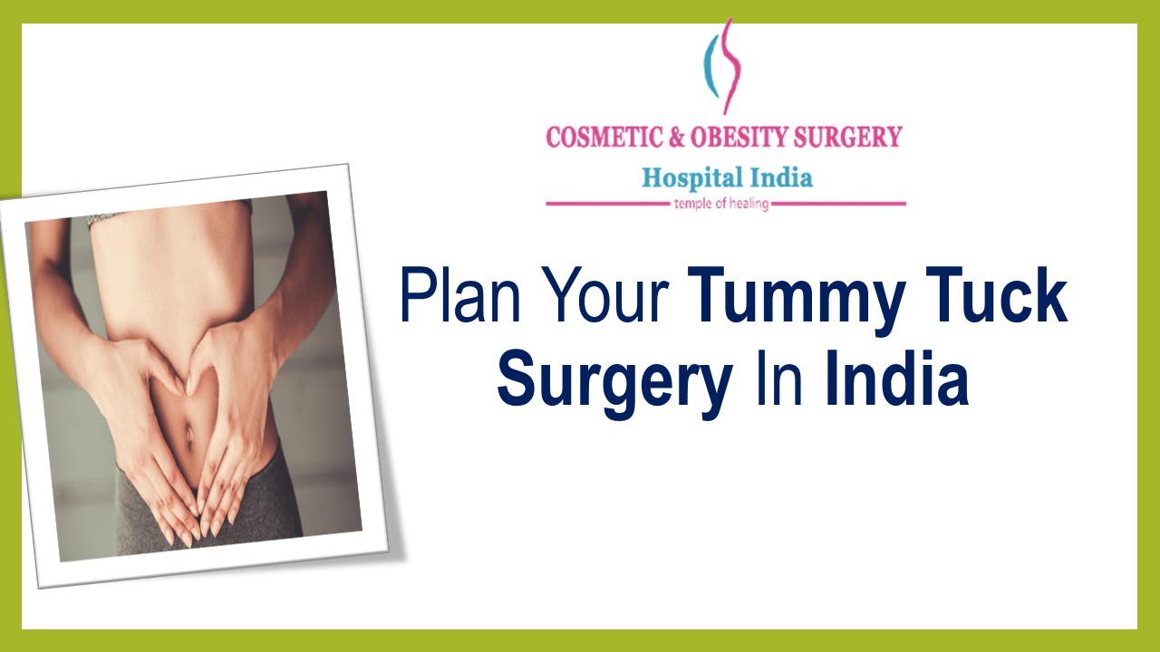 Plan Your Tummy Tuck Surgery In India