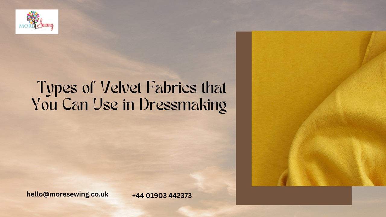 PPT Types of Velvet Fabrics that You Can Use in Dressmaking