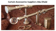 Curtain Accessories Suppliers Abu Dhabi