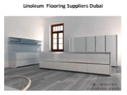 Linoleum Flooring Suppliers Dubai