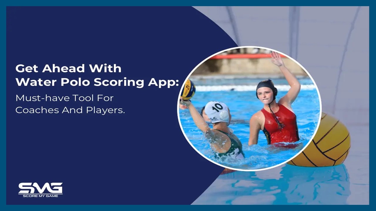 PPT Get Ahead With Water Polo Scoring App For Coaches And Players