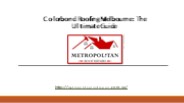 Colorbond Roofing Melbourne: The Ultimate Guide