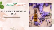 Essential Oils Usage / Jeeva Organic