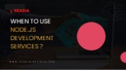 When to Use Node.js Development