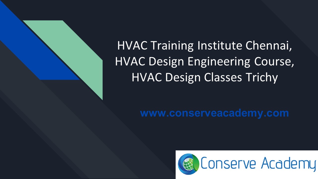 PPT HVAC Training Institute Chennai, HVAC Design Engineering Course