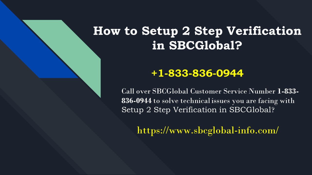 How to Setup SBCGlobal Two-Step Verification?+1-833-836-0944