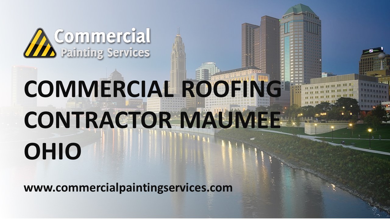 Commercial Roofing Contractor in Maumee, Ohio