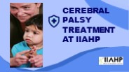 Cerebral Palsy Treatment at IIAHP
