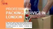 Professional Packing Service in London - AnQ Movers