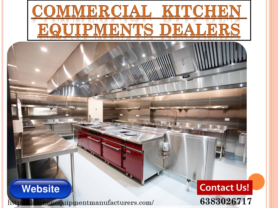 PPT Commercial Kitchen Equipments Dealers Tamilnadu , India , Chennai