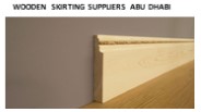 WOODEN SKIRTING SUPPLIERS IN ABU DHABI
