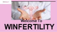 Winfertility