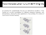 Make the Construction Fun with 3D Printing Kits