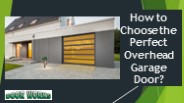 Perfect Overhead Garage Door in Grapevine