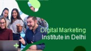 Digital Marketing Institute in Delhi