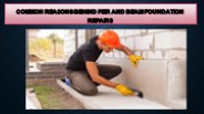 COMMON REASONS BEHIND PIER AND BEAM FOUNDATION REPAIRS