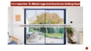 Introduction To Metal Licga And Aluminium Sliding Doors