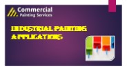 INDUSTRIAL PAINTING APPLICATIONS