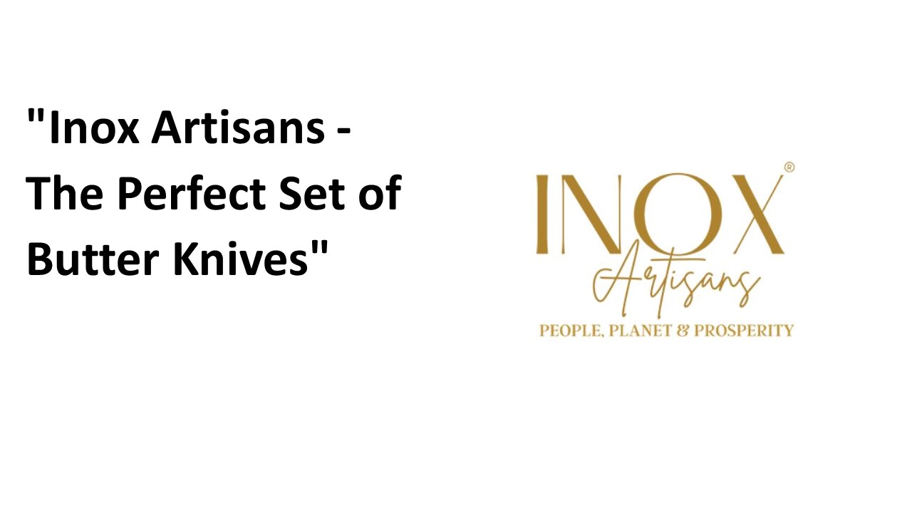 PPT Inox Artisans The Perfect Set of Butter Knives PowerPoint