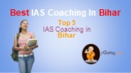 Top 5 IAS Coaching in Bihar