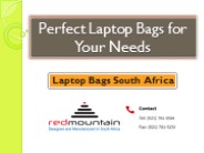 Perfect Laptop Bags for Your Needs