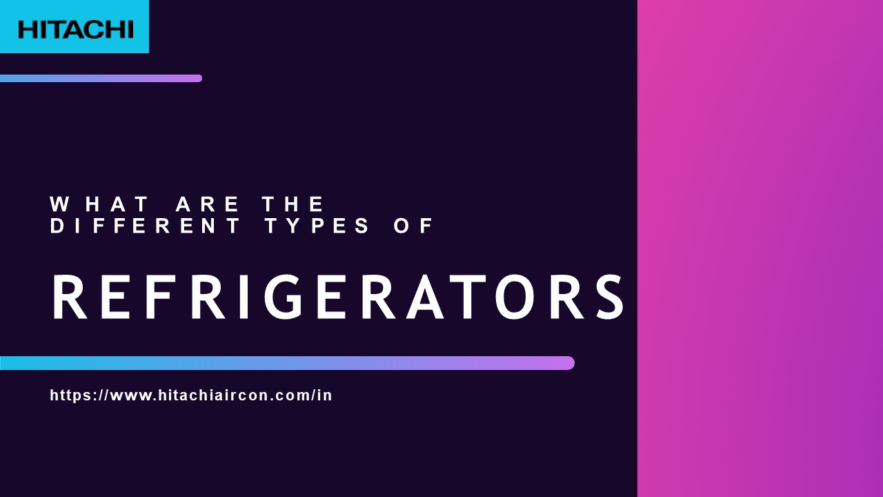 PPT Checkout Different Types of Refrigerators in India PowerPoint