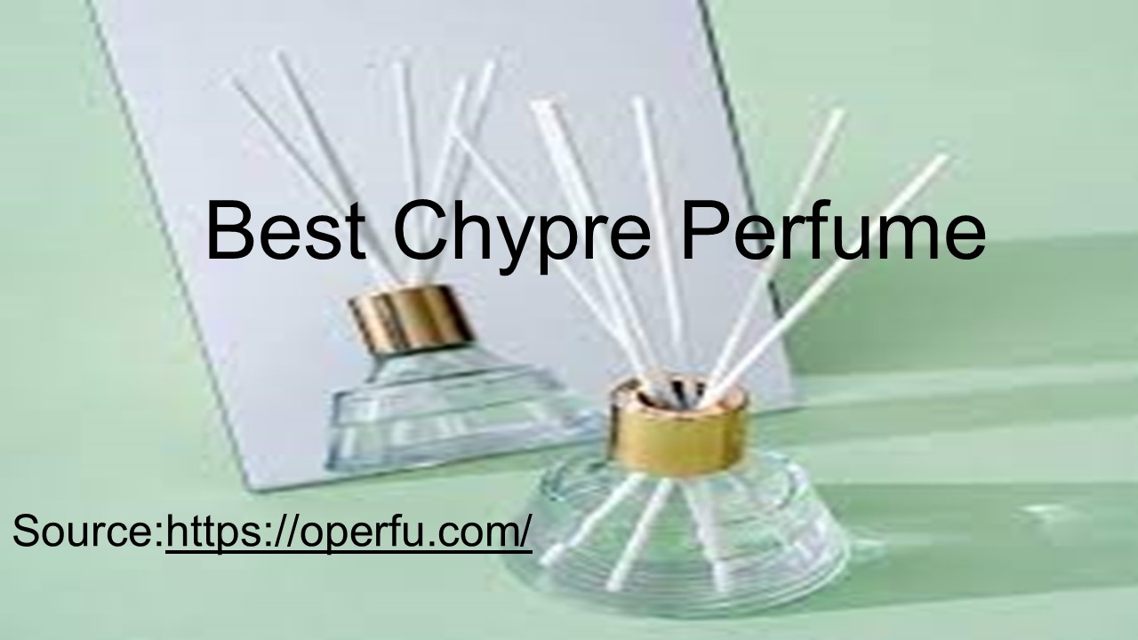 Best chypre perfumes