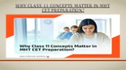 Why Class 11 Concepts Matter In MHT CET Preparation?