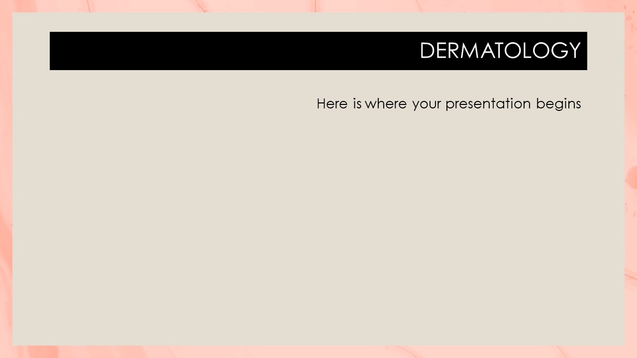 dermatology and cosmetologist ppt