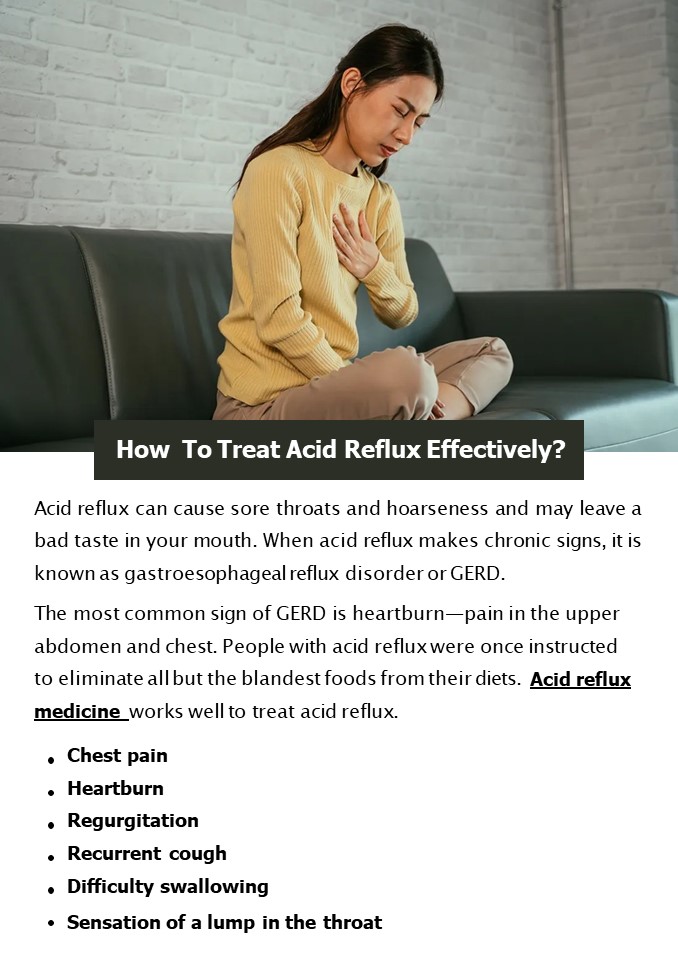 How  To Treat Acid Reflux Effectively?