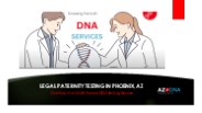 Legal Paternity Testing in Phoenix, AZ