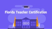Florida Teacher Certification