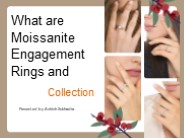 What are Moissanite Stone and Engagement Rings Collection