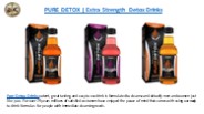 PURE DETOX | Extra Strength Detox Drinks
