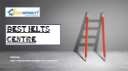 best ielts centre