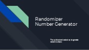Efficient Random Number Generator