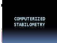 Computerized Stabilometry