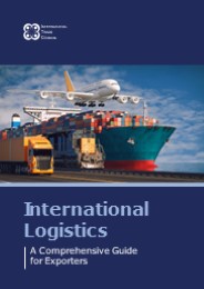 International Logistics: A Guide for Exporters