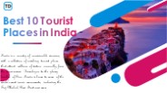 Best 10 Tourist Places in India