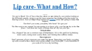 Lip care- What and How?
