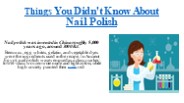 Things You Didn't Know About Nail Polish