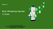 WhatsApp broadcast tool India