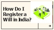 How Do I Register a Will in India?