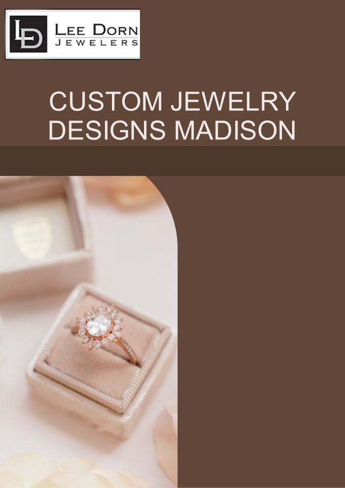 Best Custom Jewellery in Madison