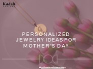 Personalized Jewelry Ideas for Mother's Day