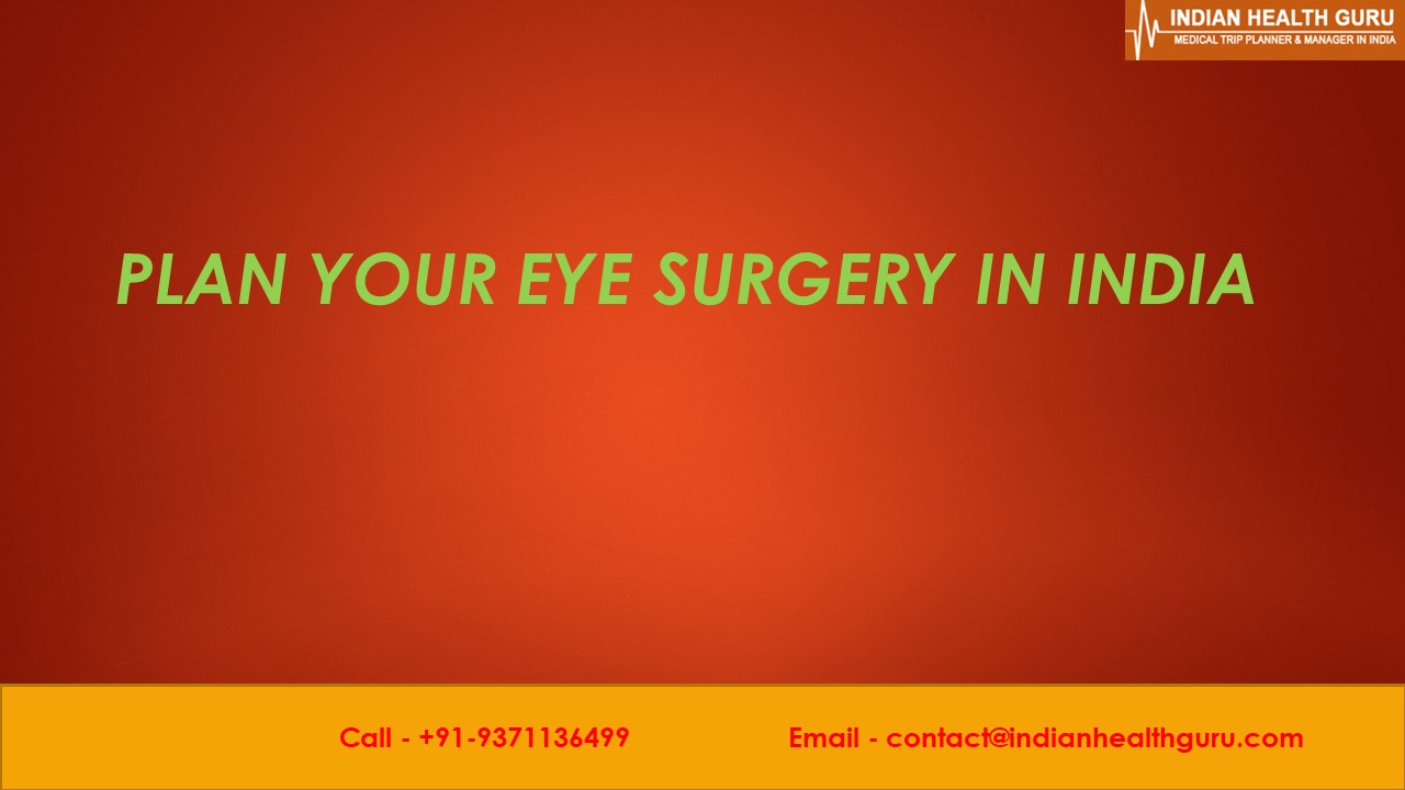 Plan Your Eye Surgery In India